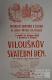 Újezdec, SDO, Vilouškův svatební den - plakát, 1928