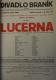 Praha-Braník, SDO, Lucerna - plakát, 1926