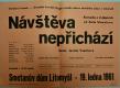 Litomyšl, ÚNZ Rudý koutek, Návštěva nepřichází - plakát, 1961
