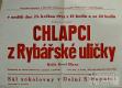 Horní SLoupnice, Pionýr, Chlapci z Rybářské uličky - plakát, 1954