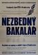 Nový Bydžov, Jirásek, Plakáty, Nezbedný bakalář - plakát, 1955