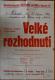 Hořice, Zdravotník, Velké rozhodnutí - plakát, 1960