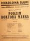 Praha-Nové Město, Divadlo Na Slupi, Podzim doktora Marka - plakát, 1931