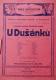 Praha-Strašnice, Dělnické ochotnické divadlo, U Dušánků - plakát, 1926