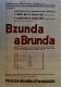 Pardubice, Řemeslnická jednota, Obecná a měšťanská škola chlapecká, Bzunďa a Brunďa - plakát, 1947