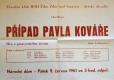 Žďár nad Sázavou, Dětská divadelní scéna, Případ Pavla Kováře - plakát, 1961