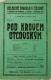 Praha-Žižkov, Dělnické divadlo, Pod krovem otcovským - plakát, 1912