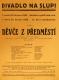 Praha-Nové Město, Divadlo Na Slupi, Děvče z předměstí - plakát, 1930