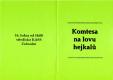 Chomutov, Pohoda, Komtesa na lovu hejkalů - program, 1999