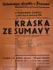 Žirovnice, Spolek divadelních ochotníků, Kráska ze Šumavy - plakát, 1936
