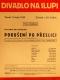 Praha-Nové Město, Divadlo Na Slupi, Pokušení po přeslici - plakát, 1939