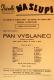 Praha-Nové Město, Vzděl. sbor vyšehradský, Divadlo Na Slupi, Pan vyslanec - plakát, 1951