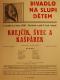 Divadlo Na Slupi, Krejčík, švec a Kašpárek - plakát, 1930