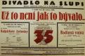 Divadlo Na Slupi, Už to není jak to bývalo - plakát, 1929