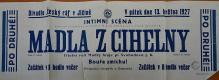 Jičín, Intimní scéna, Madla z cihelny - plakát, 1927