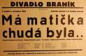 Praha-Braník, SDO, Má matička chudá byla - plakát, 1933
