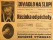 Praha-Nové Město, Vzděl. sbor vyšehradský, Divadlo Na Slupi, Rézinka od pěchoty - plakát, 1935