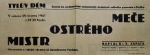 Polička, Spolek pro podporování nemajetných studentů, Mistr ostrého meče - plakát, 1941
