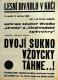 Praha, soubor divadla Urania a Vinohradské zpěvohry, Dvojí sukno vždycky táhne..! - plakát, v Lesním divadle v Krči, 1930