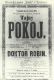 Nymburk, Hálek, Tajný pokoj – plakát, 1877