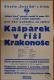 Jičín, Intimní scéna, Kašpárek v říši Krakonoše - plakát, 1931