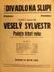 Praha-Nové Město, Vzděl. sbor vyšehradský, Divadlo Na Slupi, Podejte štěstí ruku - plakát, 1934
