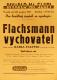 Praha-Nové Město, Divadlo Na Slupi, Flachsman vychovatel - plakát, 1941