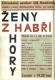 Hostivice, Kronika Dramatického odboru Osvětové besedy, 1955 - 1960, s. 132, Ženy z Habří hory