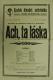 Kostelec nad Černými Lesy, SDO, Ach, ta láska - plakát, 1912