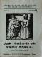 Miroslav Černý, rodinné loutkové divadlo, divadelní knížka, Jak Kašpárek zabil draka