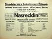 Praha-Žižkov, Wolker, Nasreddin - plakát, 1940