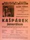 Praha-Nové Město, Divadlo Na Slupi, Kašpárek jenerálem - plakát, 1938