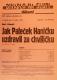 Praha-Nové Město, Divadlo Na Slupi, Jak Paleček Haničku uzdravil za chviličku - plakát, 1937