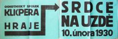 Jihlava, Klicpera, Srdce na uzdě - plakát, 1930