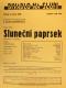Praha-Nové Město, Divadlo Na Slupi, Sluneční paprsek - plakát, 1938