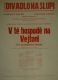 Praha-Vyšehrad, ČOB Motýl, V té hospodě na Vejtoni - plakát, 1935
