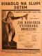 Praha-Nové Město, Divadlo Na Slupi, Jak Kašpárek vysvobodil princeznu - plakát, 1931