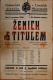 Mlázovice, SDO, Ženich s titulem - plakát, 1926