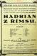 Havlíčkův Brod, SDO, Hadrián z Římsů, 1921