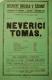 Praha-Žižkov, Dělnické divadlo, Nevěřící Tomáš - plakát, 1912