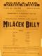 Praha-Košíře (Praha XVII), Ochot. beseda F.F.Šamberk, Miláček Billy - plakát, v Divadle Na Slupi, 1941