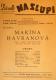 Praha-Nové Město, Vzděl. sbor vyšehradský, Divadlo Na Slupi, Marina Havranová - plakát, 1951