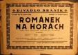 Praha-Braník, Divadlo Braník, Románek na horách - plakát, 1928