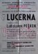 Plzeň, Propadlo, Lucerna – plakát, 1982