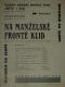 Praha-Vyšehrad, ČOB Motýl, Na manželské frontě klid - plakát, 1932