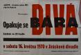Nový Bydžov, Jirásek, Plakáty, Divá Bára - plakát, 1970
