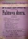 Radim, Spolek divadelních ochotníků, Paličova dcera - plakát, 1882