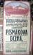 Rožnov pod Radhoštěm, Spolek absolventů hospodářské školy, Písmákova dcera - plakát, 1924