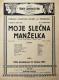 Praha-Strašnice, Dělnické ochotnické divadlo, Moje slečna manželka - plakát, 1927