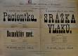 Choltice, SDO, Pacientka - Damoklův meč - Srážka vlaků - plakát, 1906